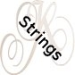Strings